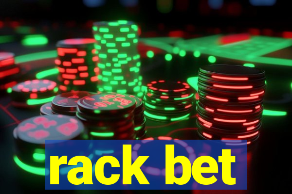 rack bet